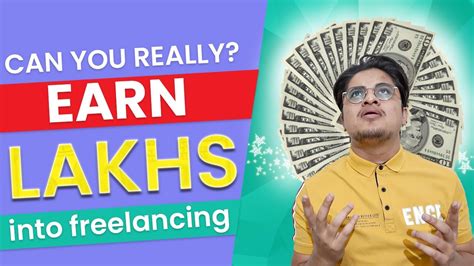 Can You Really Earn Lakhs Into FREELANCING FAQ How To EARN Money