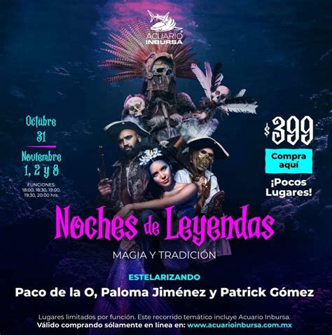 Noches De Leyendas Magia Y Tradici N En El Acuario Inbursa Eventos