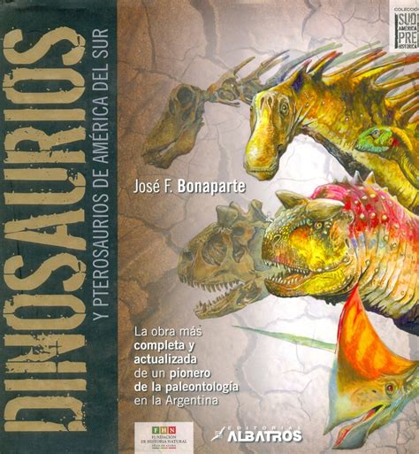 Dinosaurios Y Petrosaurios De America Del Sur Ediciones T Cnicas