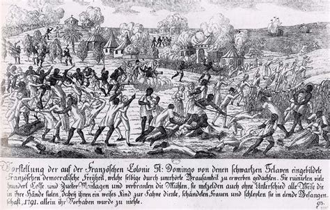 Saint Domingue Slave Revolt In 1791 Saint Domingue Haïti