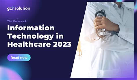 The Future Of Information Technology In Healthcare 2023