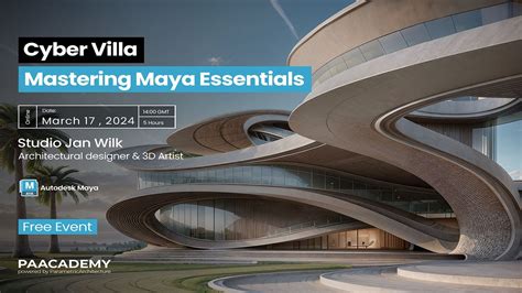 Cyber Villa Mastering Autodesk Maya Essentials Fluid Architecture