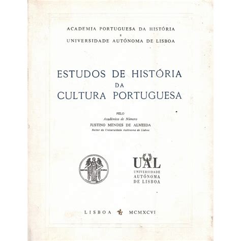 Estudos De Hist Ria Da Cultura Portuguesa C O Grande Livros