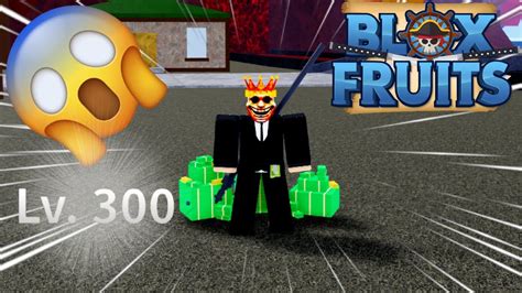 I Reached Level 300 In Blox Fruits Youtube