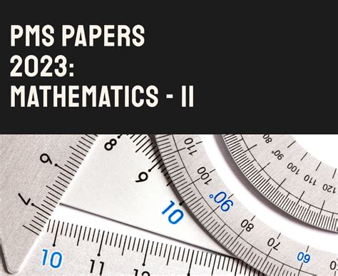 Pms Paper 2023 Mathematics Paper Ii Jahangirs World Times