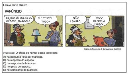 O Efeito De Humor Desse Texto Est A Na Pergunta Feita Por Marocas B