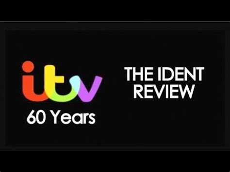 Itv Th Anniversary The Ident Review Youtube