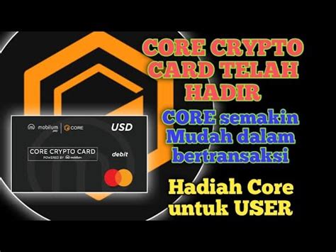 Core Dao Update Hari Inicore Crypto Card Semakin Mempermudah Transaksi