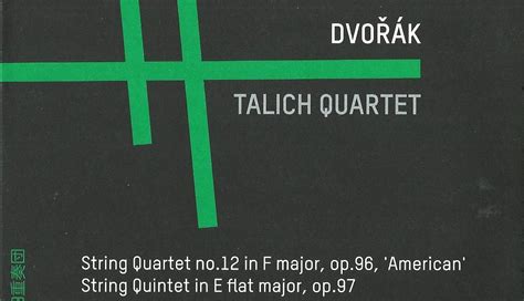 O Ser Da M Sica Antonin Dvorak String Quartet No In