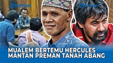 Mualem Bertemu Hercules Mantan Preman Tanah Abang Bahas Soal Pilkada