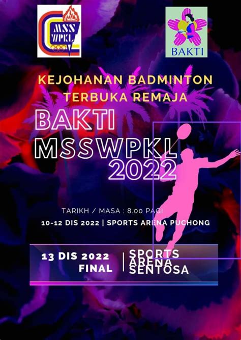 Kejohanan Badminton Terbuka Remaja Bakti Msswpkl