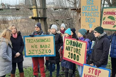 Trzaskowski Nie B D Szyszko Aktywi Ci Protestuj Przeciwko Wycince