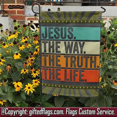 Jesus The Way Truth Life Bible Verse Christian Worship Garden Flag ...