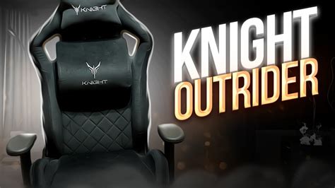 ЭТО ЛУЧШЕЕ БЮДЖЕТНОЕ ИГРОВОЕ КРЕСЛО | KNIGHT OUTRIDER - YouTube