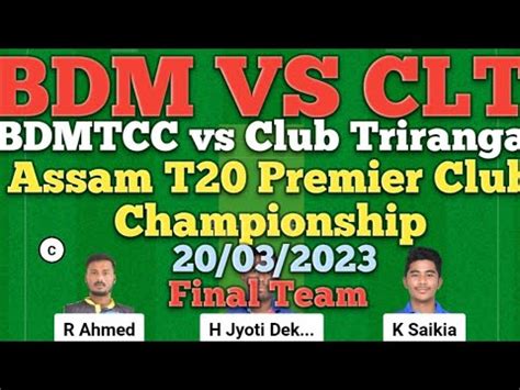 Bdm Vs Clt Dream Cricket Bdmtcc Vs Club Triranga Assam T