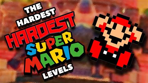 Top Hardest Hardest Mario Levels Ranked From Slightly Hard To