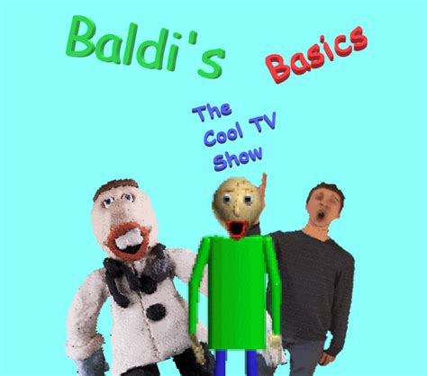 Baldis Basics The Cool Tv Show Baldis Basics Fanon Wiki Fandom