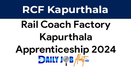 Rail Coach Factory Kapurthala Apprenticeship