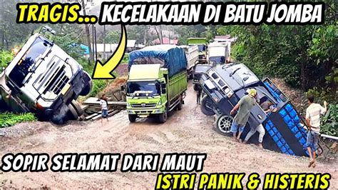 Tragis Insiden Kecelakaan Truck Masuk Jurang Di Batu Jomba L300 Masuk