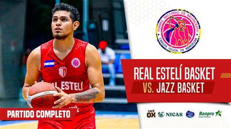 EN VIVO Baloncesto de Nicaragua Real Estelí Basket Jazz