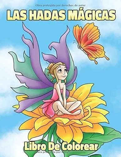 Las Hadas Magicas Libro De Colorear Para Ni Os De Libros Para