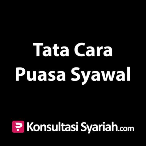 Stream Konsultasi Syariah Tata Cara Puasa Syawal By Kajian Net