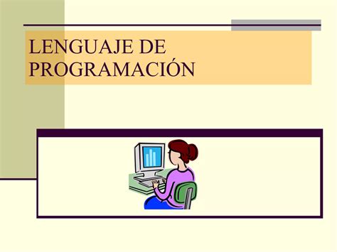 Lenguaje De Programacion Ppt