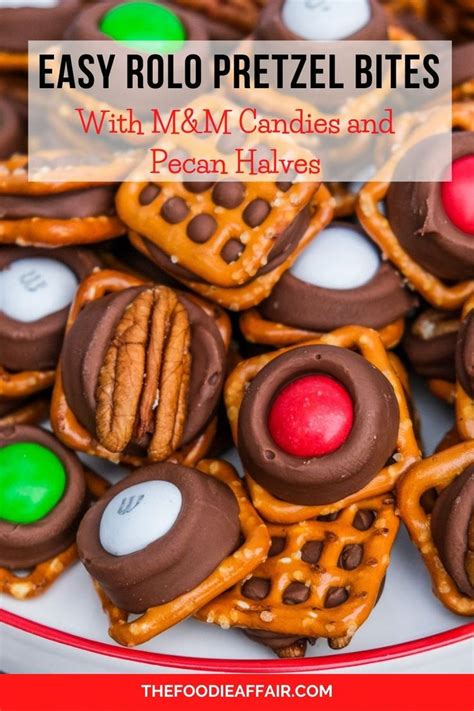 Easy Rolo Pretzel Bites Recipe Rolo Pretzels Christmas Food Desserts
