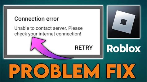 Unable To Contact Server Please Check Your Internet Connection Roblox