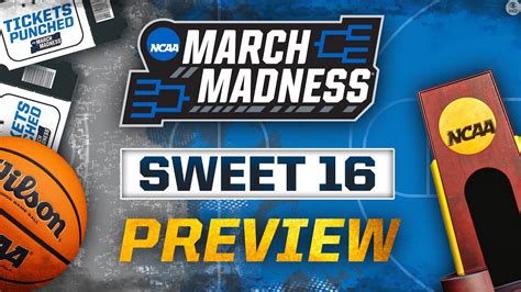 2023 NCAA Tournament: Sweet 16 PREVIEW [Teams to Watch, Predictions ...