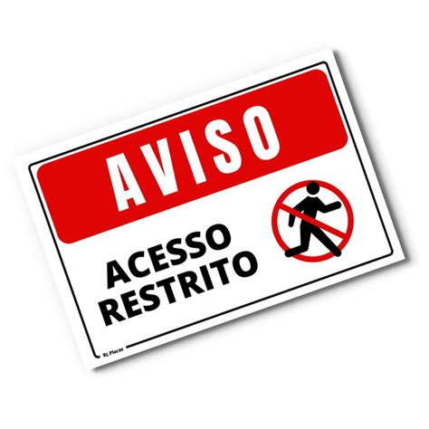 Placa Aviso Acesso Restrito 30x20 Cm Elo7 Produtos Especiais