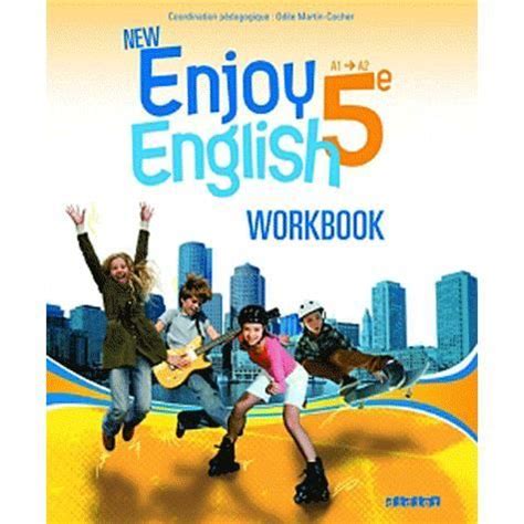 New enjoy english 5e A1/A2 - Achat / Vente livre Odile Martin-Cocher ...