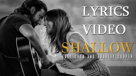 Shallow Lady Gaga And Bradley Cooper Official Lyrics Video YouTube