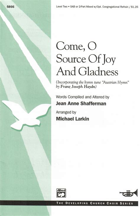 Come O Source Of Joy And Gladness