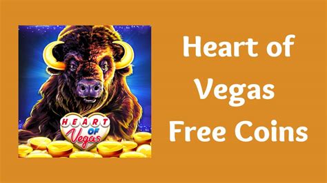 Heart of Vegas Free Coins 2022 [Working Links]