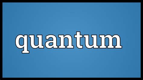 Quantum Meaning Youtube