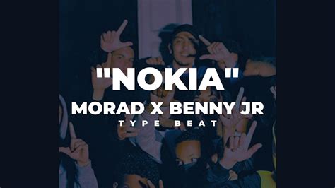 Free Morad X Benny Jr Type Beat Nokia Youtube