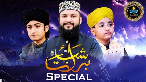 Shab E Barat Special Ghulam Mustafa Qadri Syed Hassan Ullah