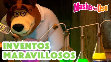 Masha Y El Oso Castellano Inventos Maravillosos Nuevo Episodio