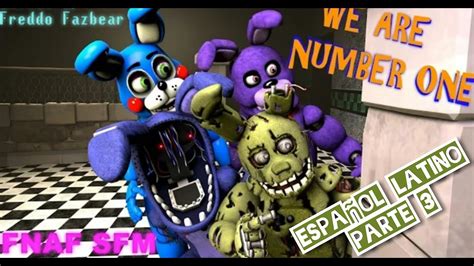 Sfmfnaf Somos Lo Mejor Version Springtrap And Bonnie EspaÑol Latino