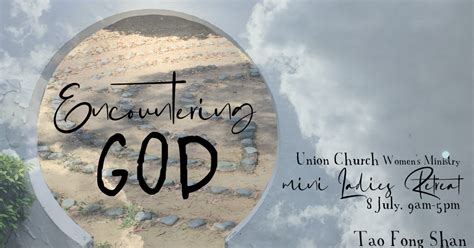 Encountering God Mini Ladies Retreat Union Church