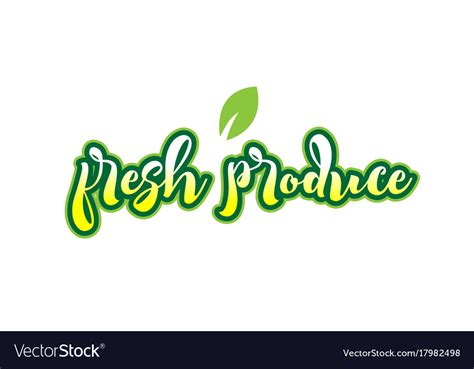 Fresh Produce Word Font Text Typographic Logo Vector Image