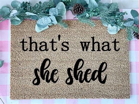 She Shed Doormat Girly Doormat Funny Doormat Door Mat She Shed