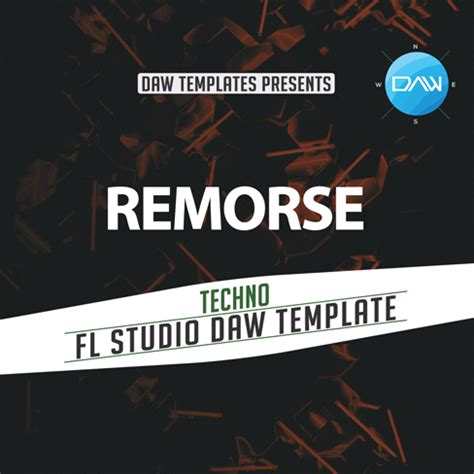 Remorse FL Studio Pro Template