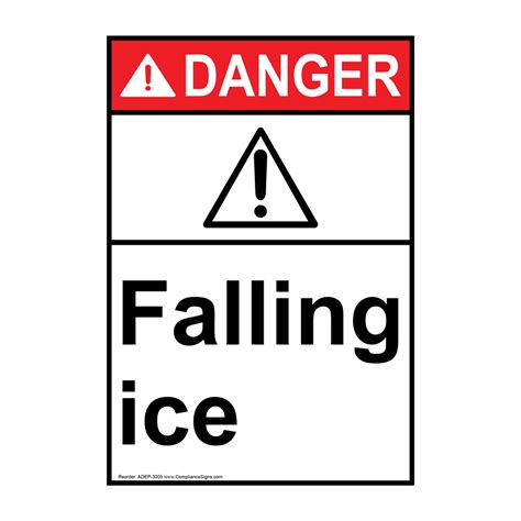 Portrait Ansi Danger Falling Ice Sign Adep 3005 Facilities Overhead Hazards