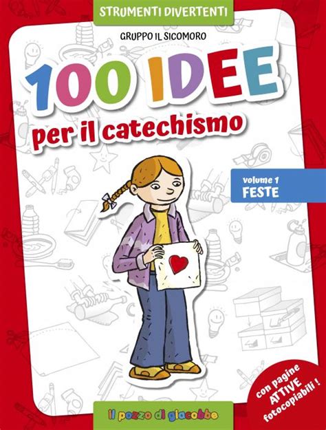 Idee Per Il Catechismo Il Pozzo Di Giacobbe Editore