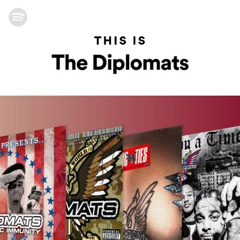 This Is The Diplomats Playlist By Spotify Spotify