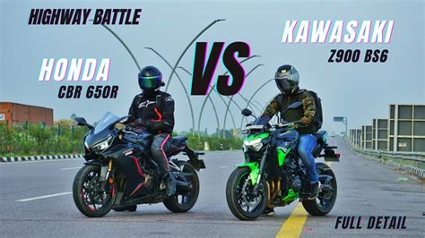 Kawasaki Z900 Bs6 Vs Honda CBR 650R Initial Test Highway Battle Full