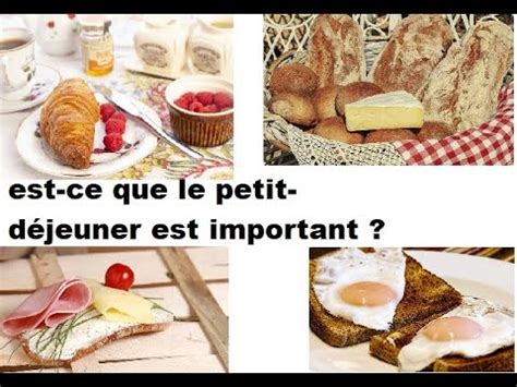 Est Ce Que Le Petit D Jeuner Est Un Repas Important De La Journ E