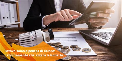 Fotovoltaico E Pompa Di Calore L Abbinamento Che Azzera Le Bollette